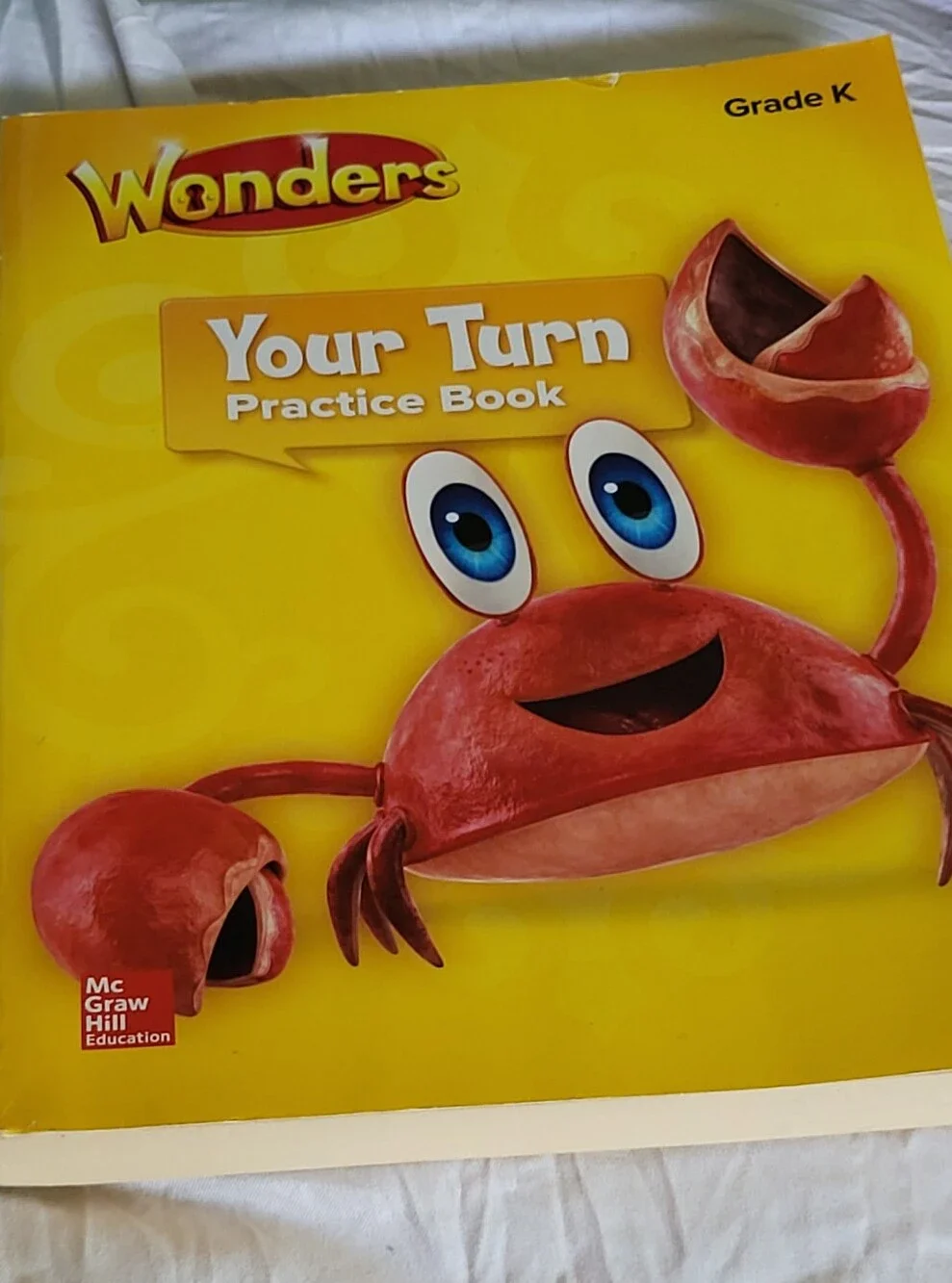 Wonders, Your Turn Practice Book, Grade K (ELEMENTARY CORE READING